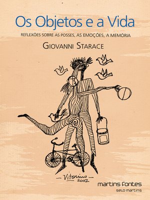 cover image of Os objetos e a vida